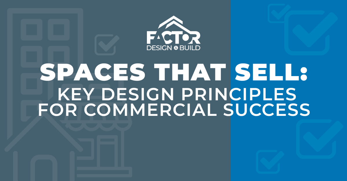 Spaces That Sell Key Design Principles for Commercial Success